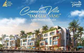 Commercial Villa tam giác vàng kinh doanh hấp dẫn tại Phú Quốc
