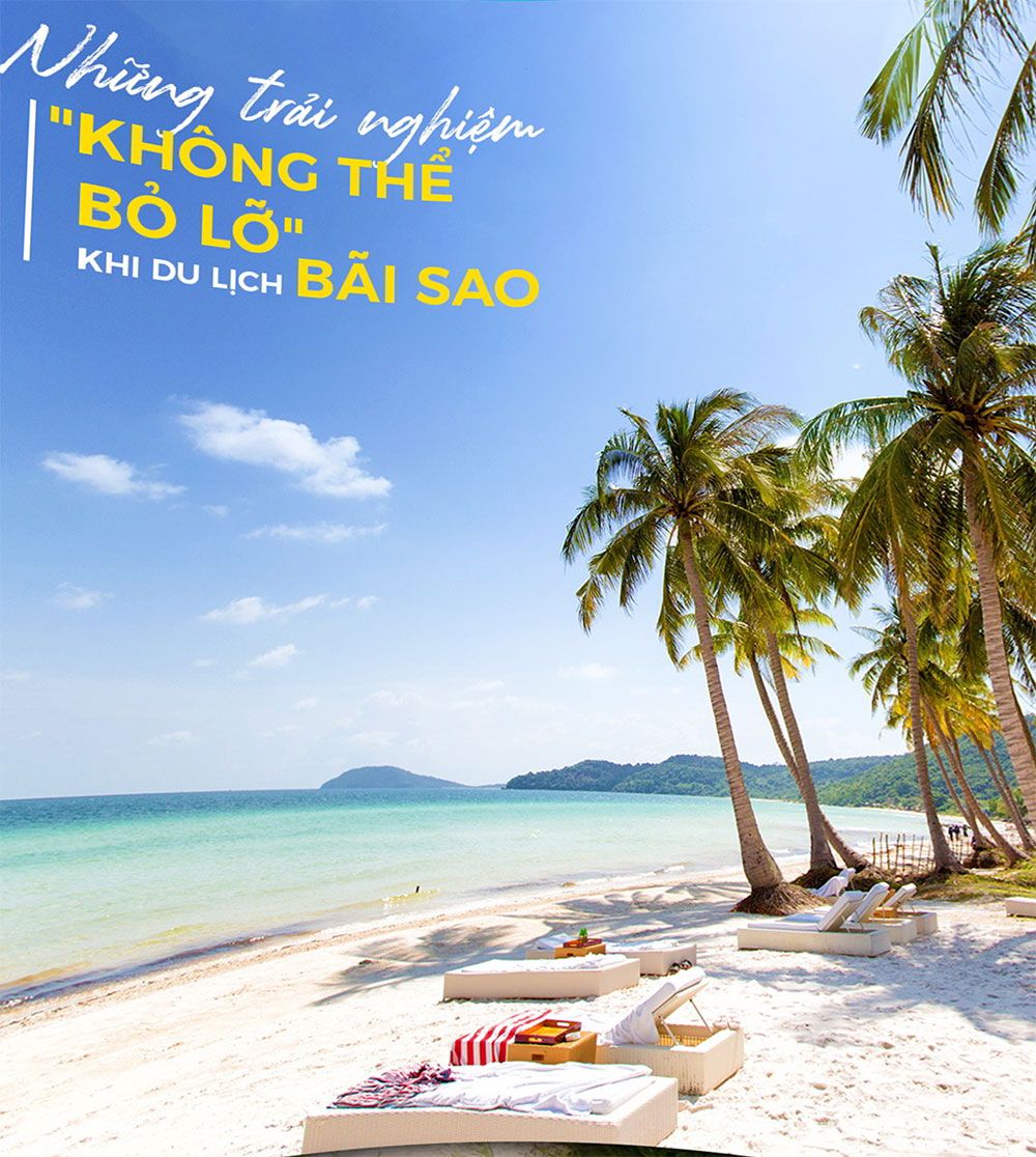 Những trải nghiệm không thể bỏ lỡ khi du lịch bãi sao